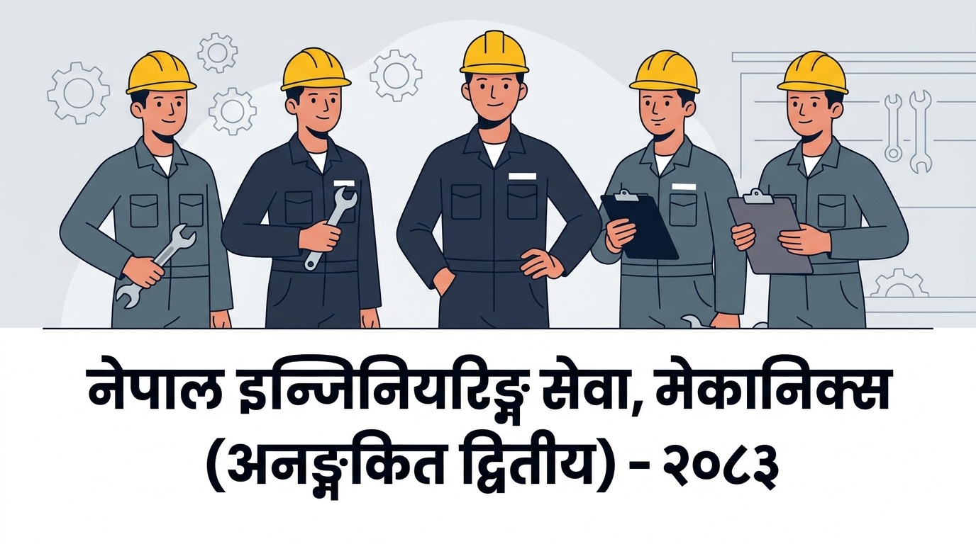 Nepal Engineering Service, Mechanics (Unlisted II) - 2083