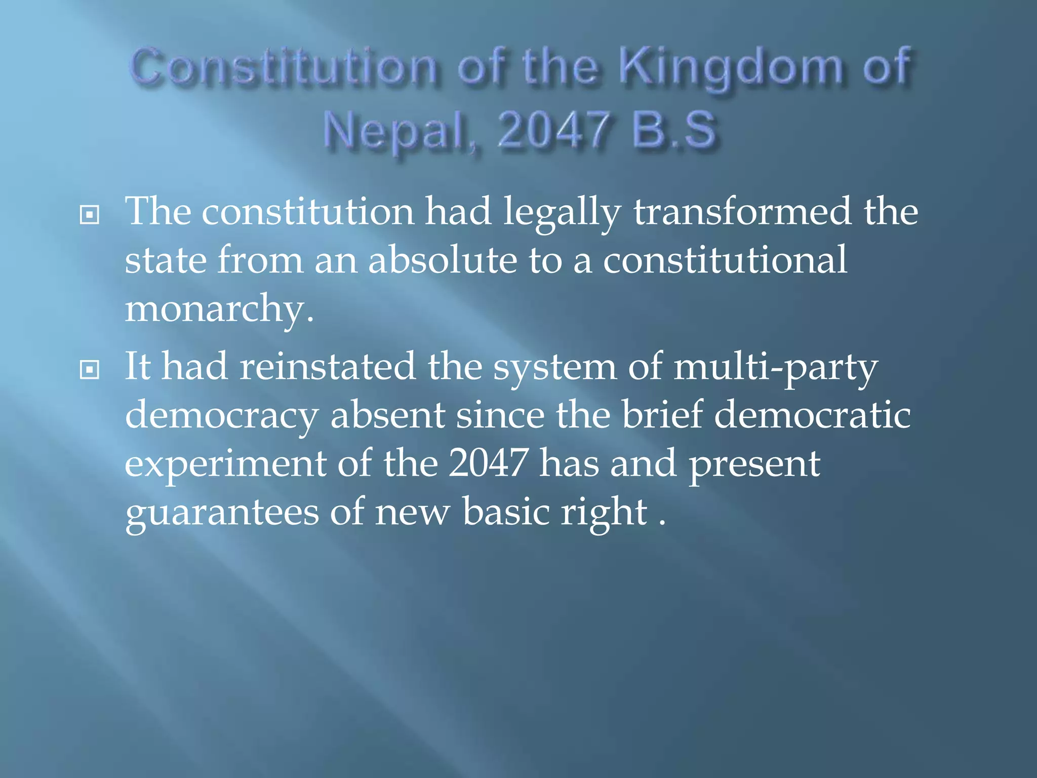 Constitution of the Kingdom of Nepal, 2047